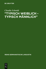 "Typisch weiblich - typisch m&auml;nnlich" - Claudia Schmidt