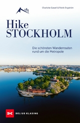 Hike Stockholm - Charlotte Gawell, Patrik Engstr&ouml;m