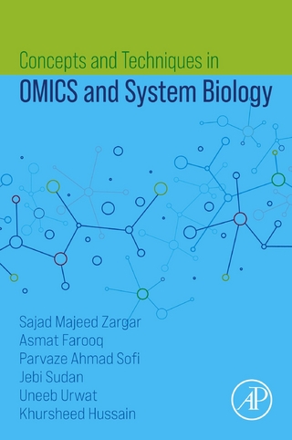 Concepts and Techniques in OMICS and System Biology