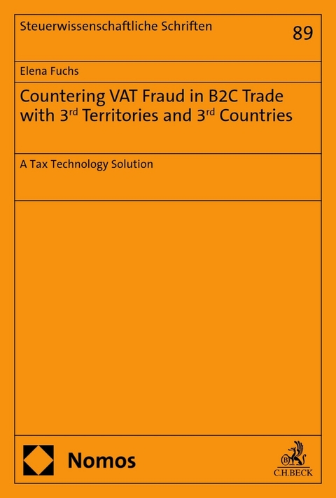 Countering VAT Fraud in B2C Trade with 3rd Territories and 3rd Countries - Elena Fuchs