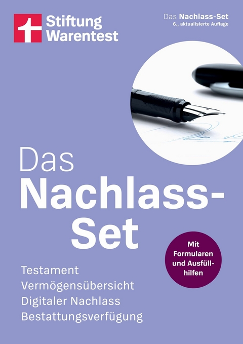 Das Nachlass-Set &ndash; die wichtigsten Fragen zum Thema Nachlass einfach erkl&auml;rt, mit Steuerspartipps, Formularen und Ausf&uuml;llhilfen