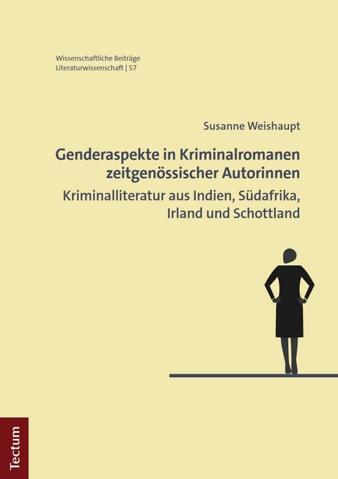 Genderaspekte in Kriminalromanen zeitgen&ouml;ssischer Autorinnen - Susanne Weishaupt