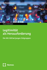 Legitimit&auml;t als Herausforderung - Fiona Fehlmann