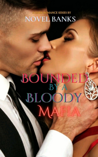 Bounded By A Bloody Mafia