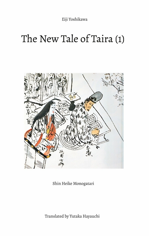 The New Tale of Taira (1) -  Eiji Yoshikawa