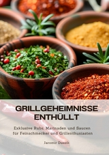 Grillgeheimnisse enth&uuml;llt - Jaromir Dussik