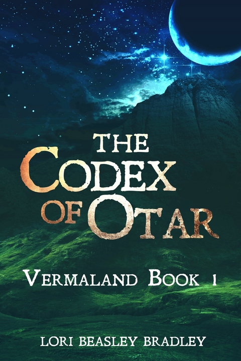 The Codex of Otar -  Lori Beasley Bradley