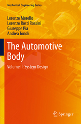The Automotive Body - L. Morello, Lorenzo Rosti Rossini, Giuseppe Pia, Andrea Tonoli