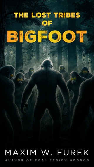 Lost Tribes of Bigfoot