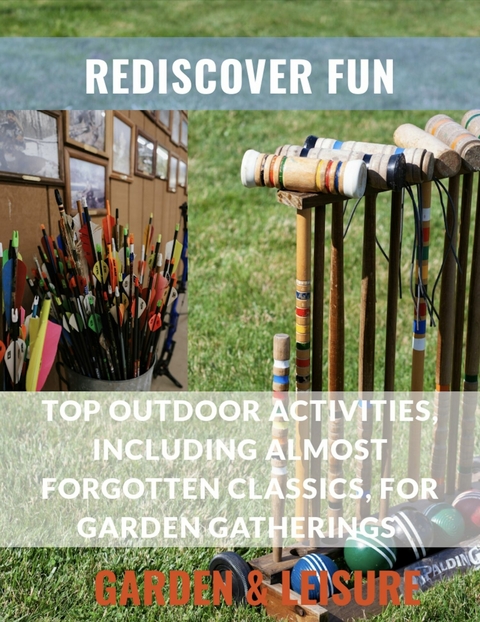 Family Fun in the Garden -  Garden &  Leisure