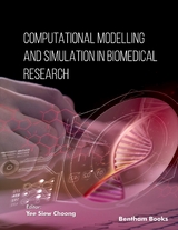 Computational Modelling and Simulation in Biomedical Research -  Yee Siew Choong