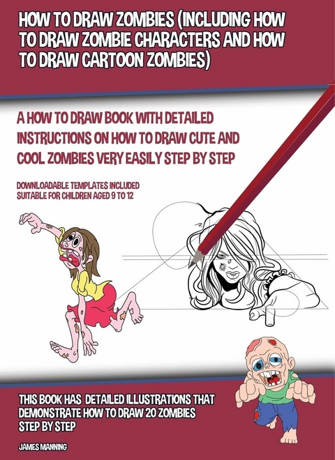 How to Draw Zombies -  James Manning