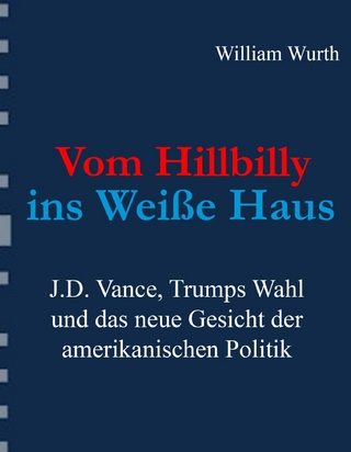 Vom Hillbilly ins Weiße Haus