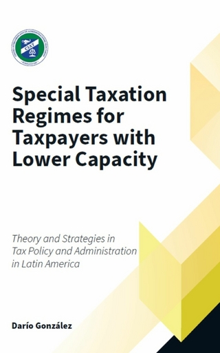 Special Taxation Regimes for Taxpayers with Lower Capacity