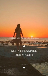 Schattenspiel der Macht - Robert Allmann