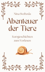 Abenteuer der Tiere - Nina Svoboda