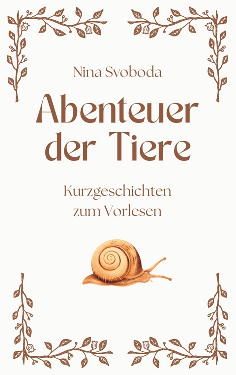 Abenteuer der Tiere - Nina Svoboda