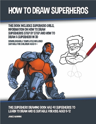 How to Draw Superheros