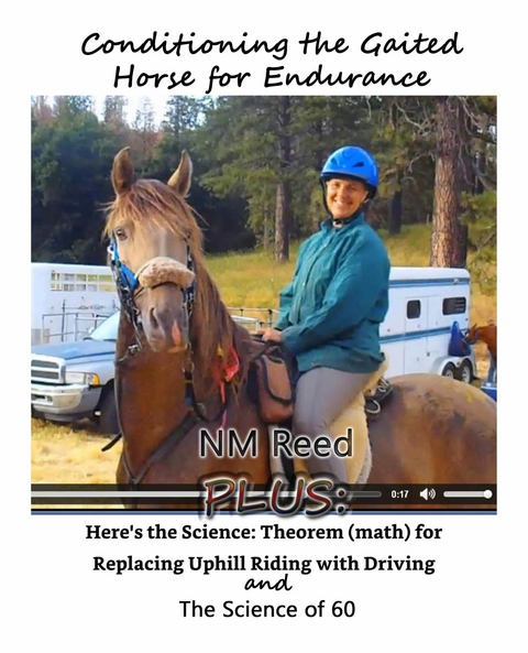 Conditioning the Gaited Horse for endurance -  NM Reed