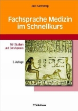 Fachsprache Medizin im Schnellkurs - Karenberg, Axel