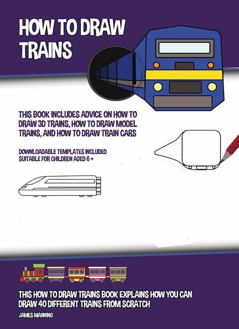 How to Draw Trains -  James Manning