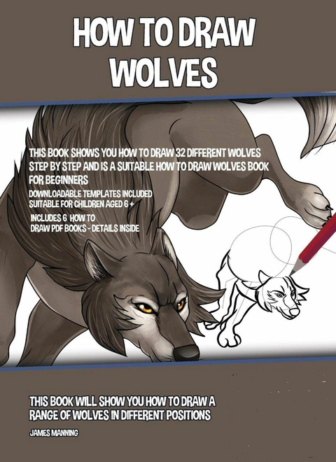 How to Draw Wolves -  James Manning