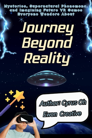 Journey beyond reality