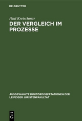Der Vergleich im Prozesse - Paul Kretschmar