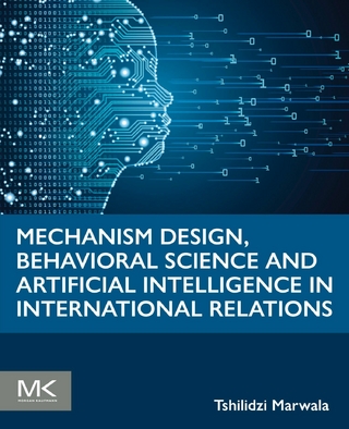 Mechanism Design, Behavioral Science and Artificial Intelligence in International Relations