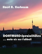 Dortmund-Spezialit&auml;ten - Horst A. Karbaum