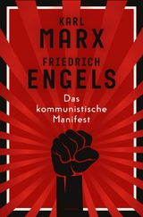 Das kommunistische Manifest - Karl Marx, Friedrich Engels