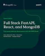 Full Stack FastAPI, React, and MongoDB -  Marko Aleksendric,  Shrey Batra,  MongoDB Inc.,  Rachelle Palmer,  Shubham Ranjan