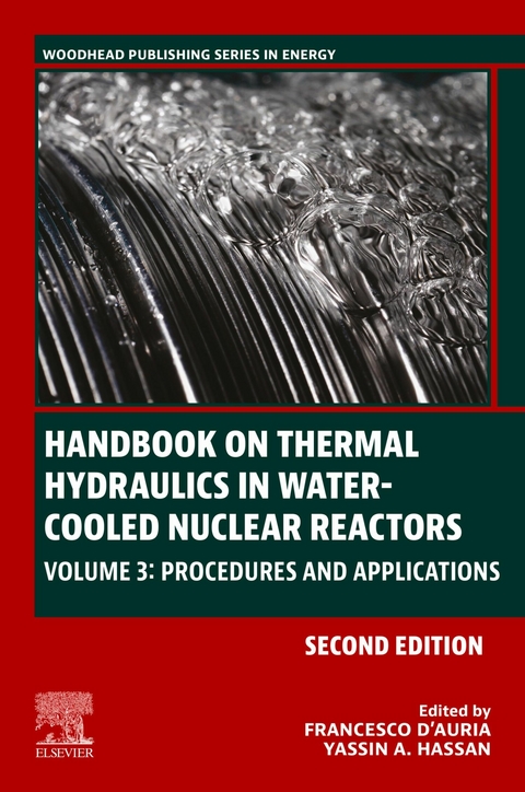 Handbook on Thermal Hydraulics in Water-Cooled Nuclear Reactors - 