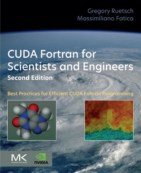CUDA Fortran for Scientists and Engineers -  Massimiliano Fatica,  Gregory Ruetsch