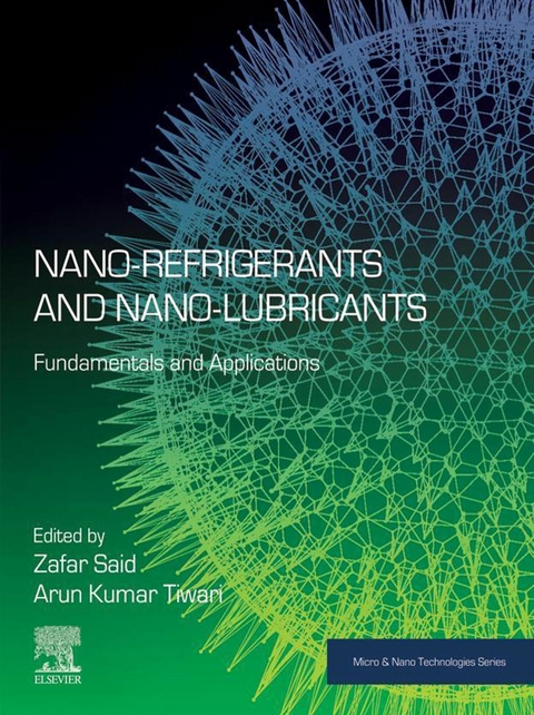 Nano-refrigerants and Nano-lubricants - 