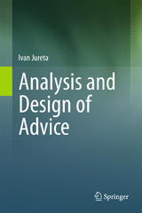 Analysis and Design of Advice - Ivan Jureta