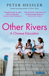 Other Rivers - Peter Hessler