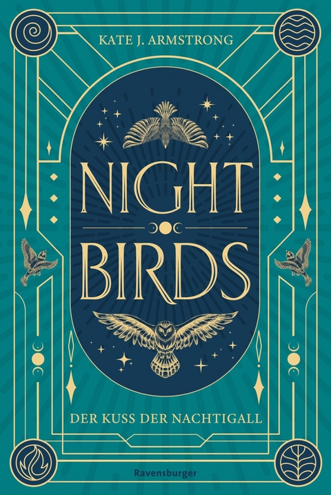Nightbirds, Band 1: Der Kuss der Nachtigall (Epische Romantasy) - Kate J. Armstrong