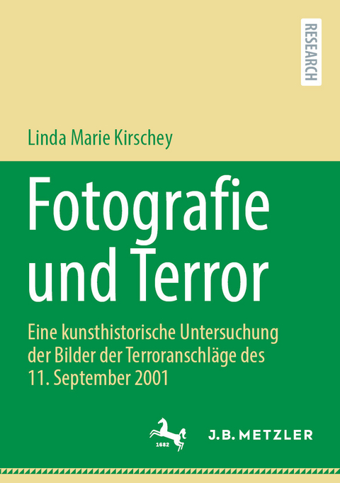 Fotografie und Terror -  Linda Marie Kirschey