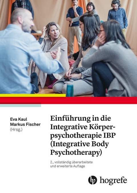 Einf&uuml;hrung in die Integrative K&ouml;rperpsychotherapie IBP (Integrative Body Psychotherapy) - 