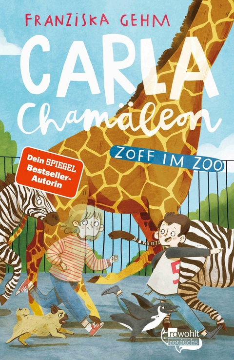 Carla Cham&auml;leon: Zoff im Zoo - Franziska Gehm
