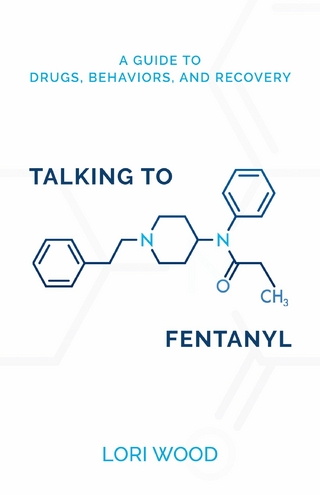 Talking to Fentanyl