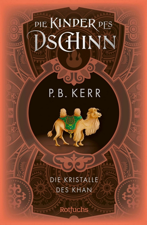 Die Kinder des Dschinn: Die Kristalle des Khan - P. B. Kerr