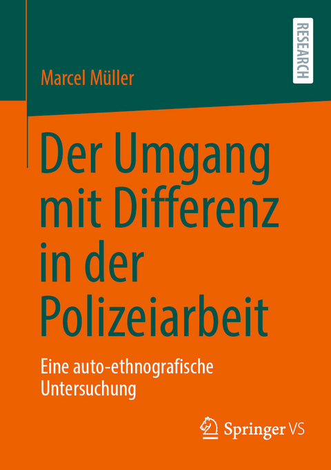 Der Umgang mit Differenz in der Polizeiarbeit -  Marcel Müller