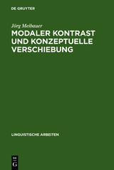 Modaler Kontrast und konzeptuelle Verschiebung - J&ouml;rg Meibauer