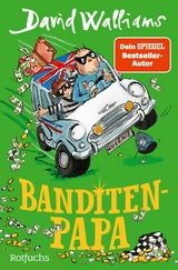 Banditen-Papa - David Walliams