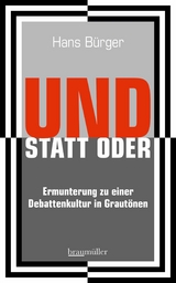 UND STATT ODER - Hans B&uuml;rger