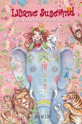 Liliane Susewind &ndash; Mit Freunden ist man nie allein - Tanya Stewner