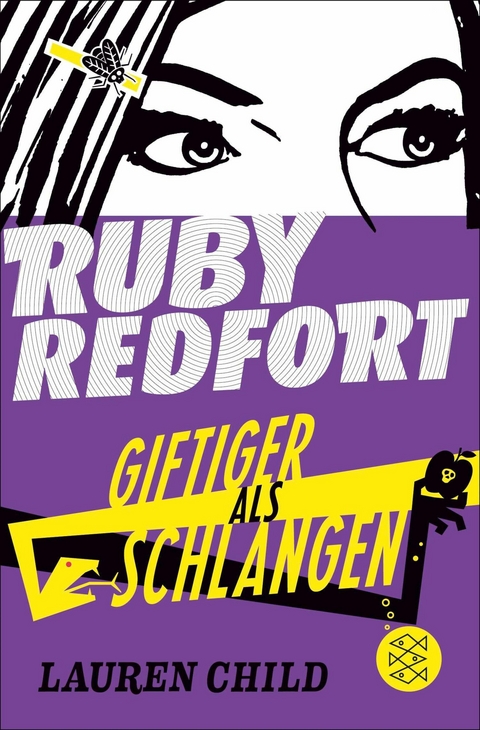 Ruby Redfort &ndash; Giftiger als Schlangen - Lauren Child