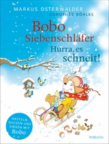 Bobo Siebenschl&auml;fer: Hurra, es schneit! - Markus Osterwalder